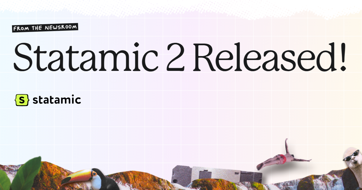 Statamic 2 Released!