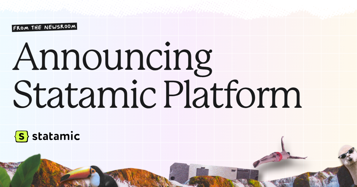 Announcing Statamic Platform