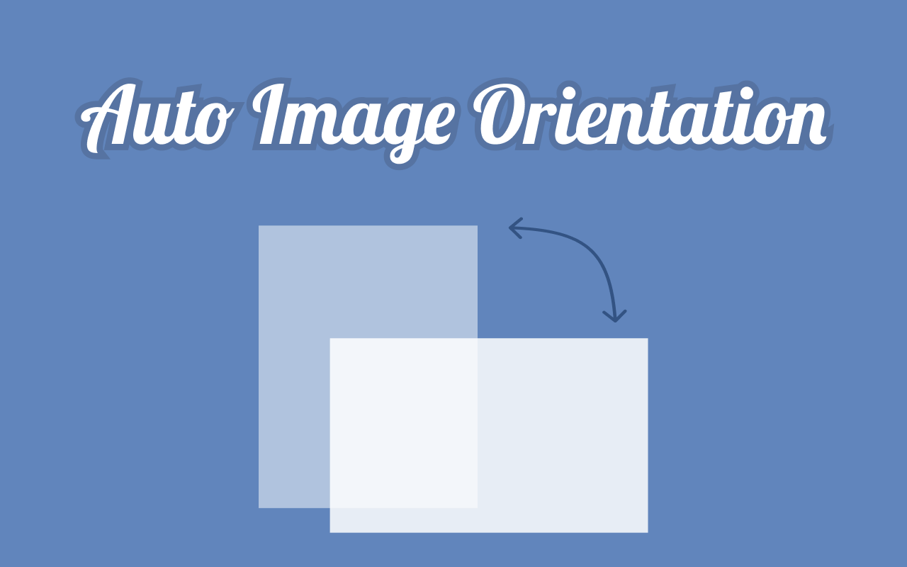 Auto Image Orientation Thumbnail