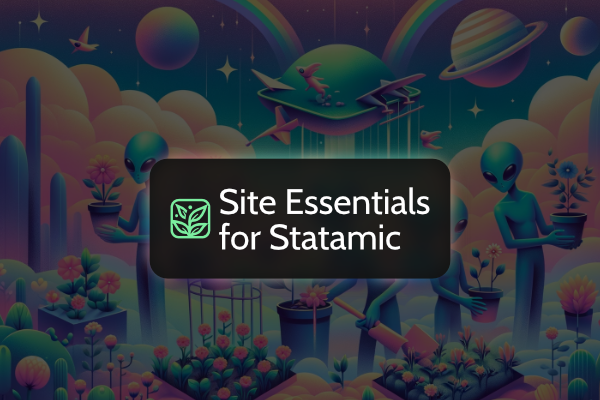 Site Essentials for Statamic Thumbnail