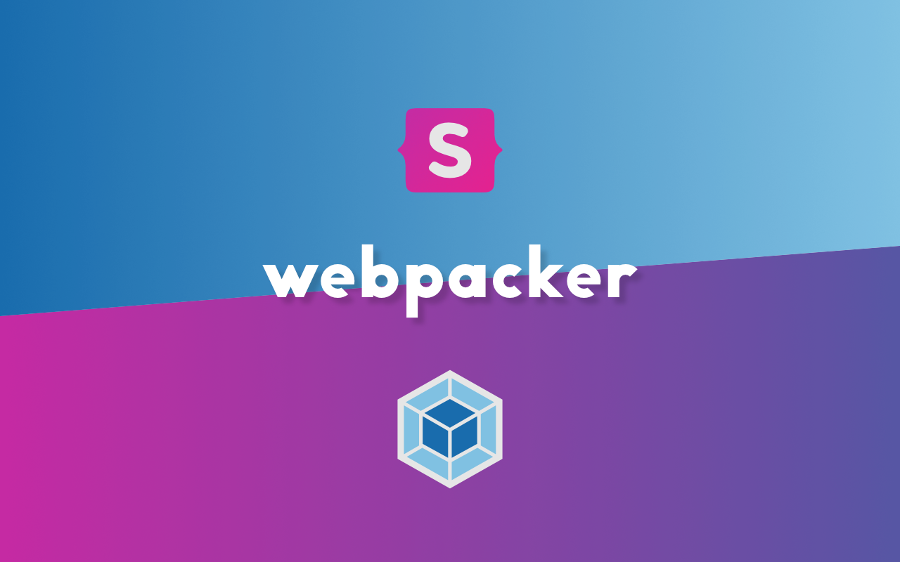 Webpacker
