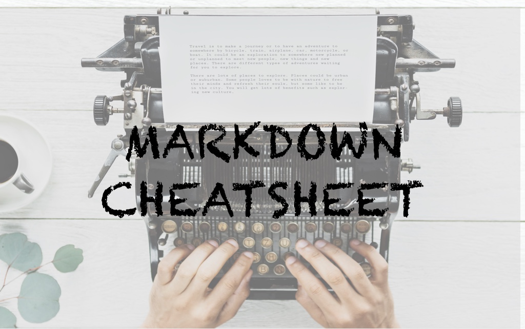 Markdown Cheatsheet